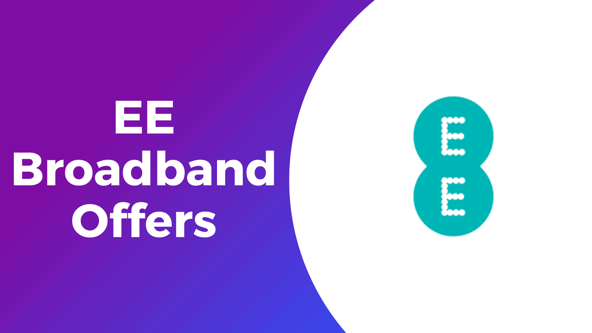 EE Broadband Offers 2025