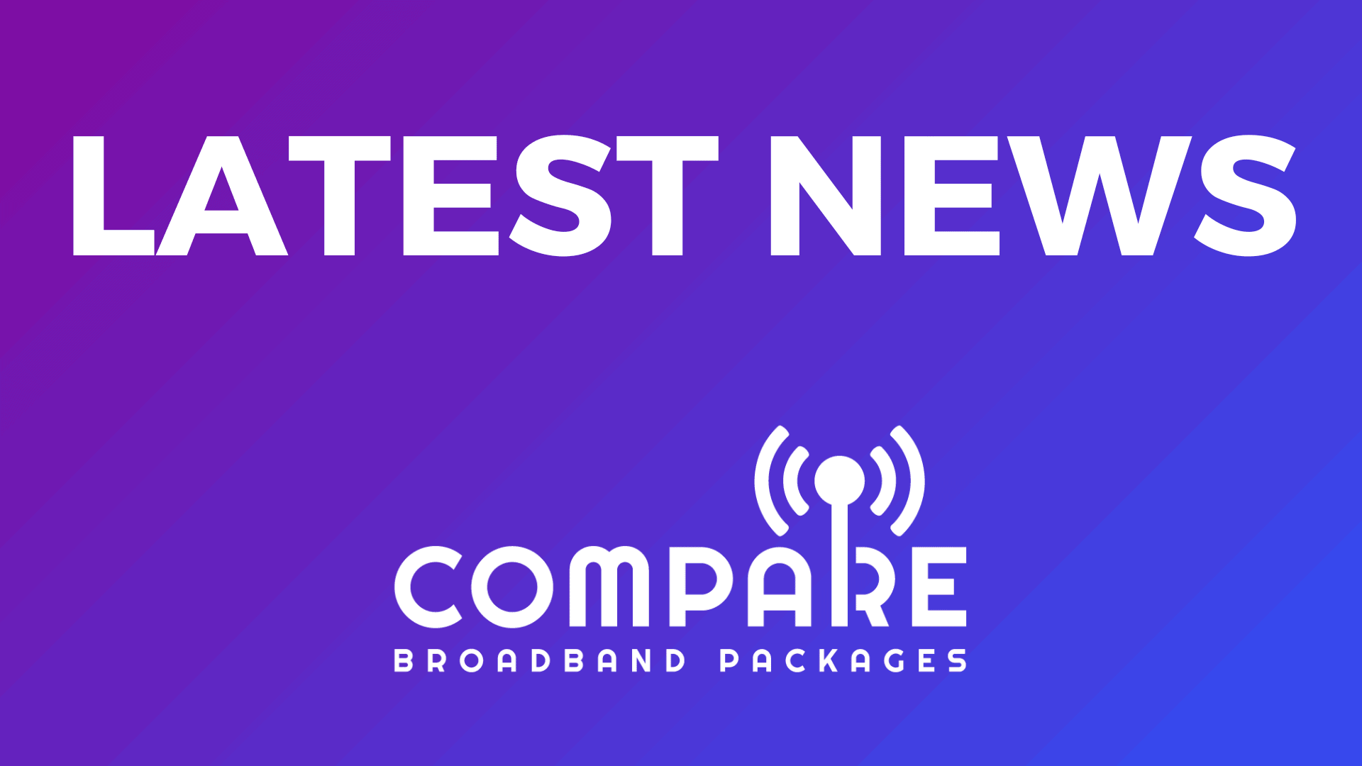 Fast broadband connection with the Compare Broadband Packages logo in a vibrant purple and blue gradient background.